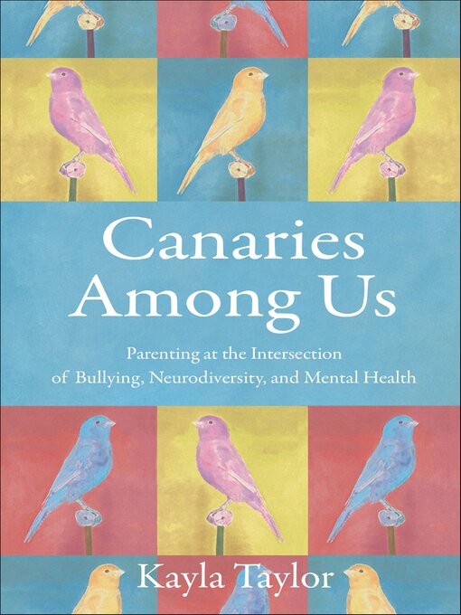 Title details for Canaries Among Us by Kayla Taylor - Available
